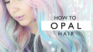 How To: Opal Hair Tutorial! | by tashaleelyn