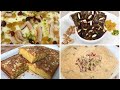 4 Desserts For Ramadan چهار نوع شیرینی مختلف رمضانی با طعم های لذیذ بعد از افطاربا چای