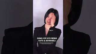 SONG HYE KYO being CUTE &amp; ADORABLE! #songhyegyo #songhyekyo #hyekyo #tantara #gongyoo #shorts #reels