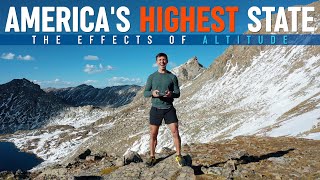 America's Highest State: The Effects Of Altitude