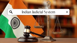 Indian Judicial System: How civil disputes are settled
