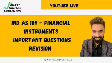 Financial Instruments Quick Question Revision Live | Ind As 109 | CA Final FR | Pratik Jagati