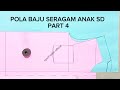 POLA BAJU SERAGAM SEKOLAH UNTUK ANAK SD BAGIAN 4