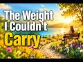 The Weight I Couldn’t Carry Peaceful Worship Song for When You Feel Overwhelmed
