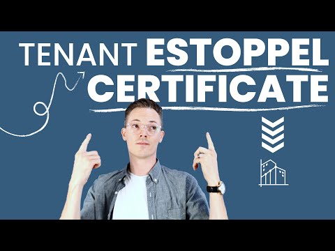 Видео: Что такое сертификат арендатора estoppel?