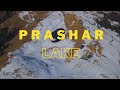 Prashar lake  the  floating  island  documentary