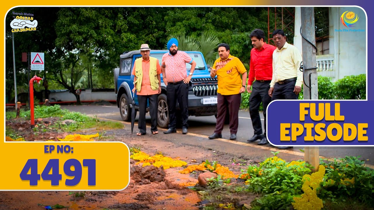 FULL EPISODE! 4491 - फूल माला देख कर Confuse hue Gokuldham Wale! | Taarak Mehta Ka Ooltah Chashmah