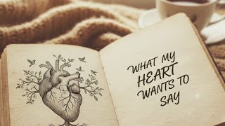 What my heart wants to say, 2026 lyrics 👍 acoustic lovely music 🎼🎼
