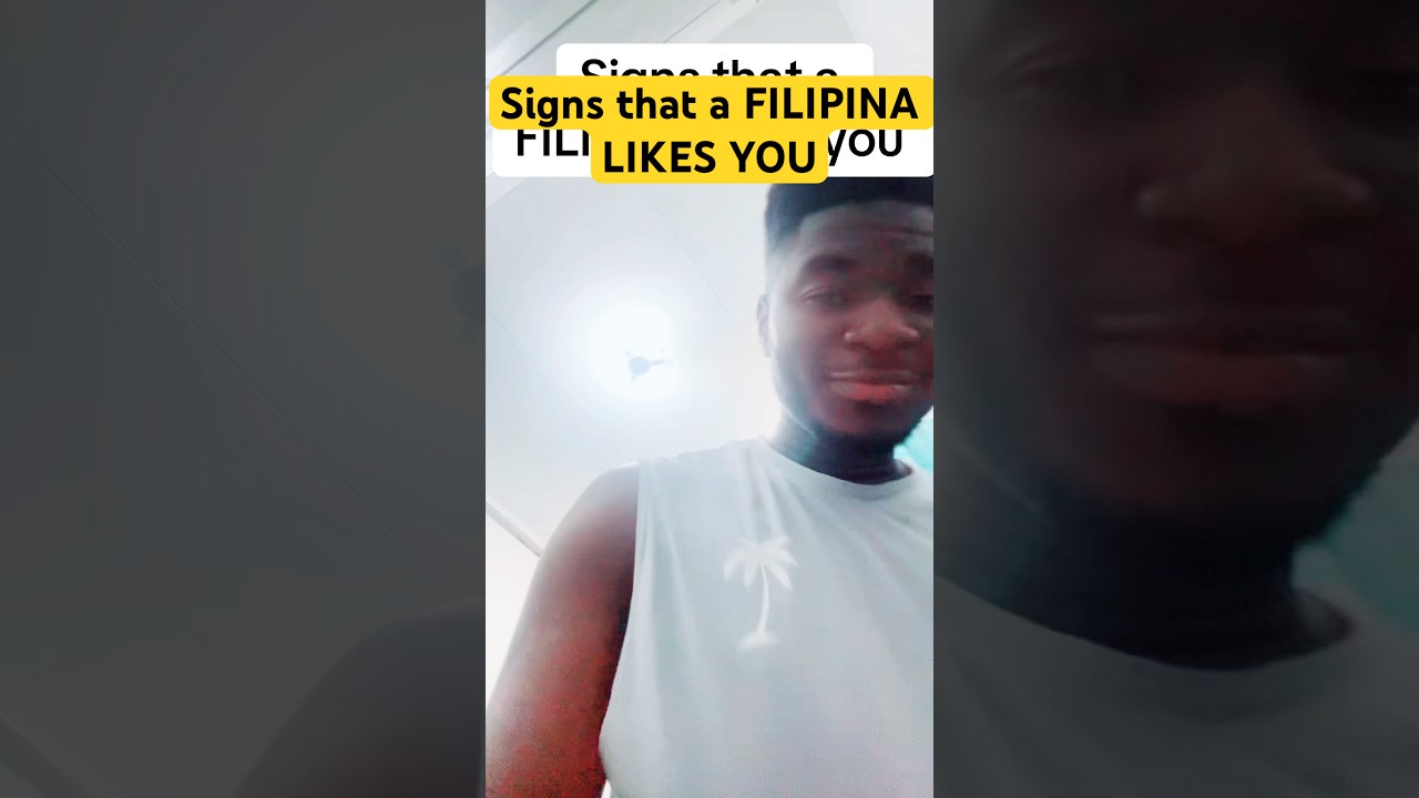 Signs that a FILIPINA LIKES YOU 