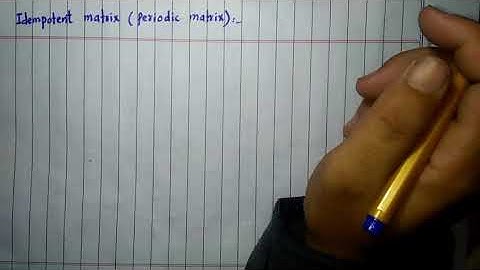 Idempotent matrix. Periodic matrix