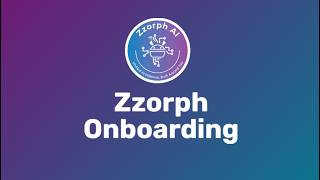 Zzorph Onboarding Process