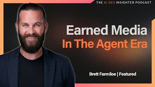 Earned Media In The Agent Era