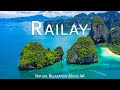 Railay Beach, Krabi 4K - Drone Nature Film - Peaceful Piano Music - Travel Nature