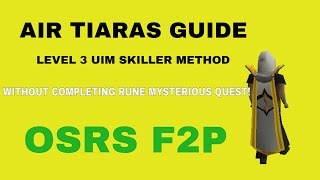 [OSRS F2P] Air Tiaras Runecrafting Method for level 3 Ultimate Ironmans