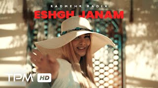 Radmehr Radix - Eshgh Janam (Music Video)  | موزیک ویدیو آهنگ 