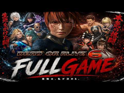 Dead or Alive 6 FULL GAME No Commentary 🔥Longplay 4K 60FPS  Full Story + All Cutscenes Longplay