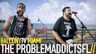 the problemaddictsfl - off the couch (balconytv)