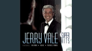 Video thumbnail of "Jerry Vale - Pretend You Don't See Her"