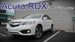 2017 Acura RDX: Full Review | AcuraWatch, Technology & Advance