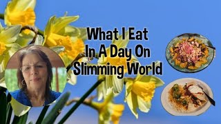 A Day Of Eating On Slimming World (WW Points Inc) May21,2024 #SlimmingWorld #whatieatinaday