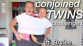 Conjoined Twin Challenge Ft. Brylee