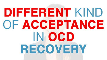 A Different Kind Of OCD Acceptance  - PUREO HOCD ROCD POCD HARM FALSE MEMORY OCD