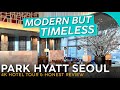 PARK HYATT Seoul, South Korea 🇰🇷【4K Hotel Tour &amp; Honest Review 】Nice, but... Boring?