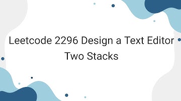 Two Stacks Leetcode 2296 Design a Text Editor