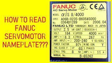 How to Read Fanuc Servomotor Nameplate? | Explained in English