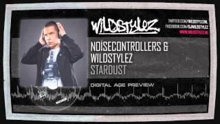 Noisecontrollers & Wildstylez - Stardust (Hq Preview)