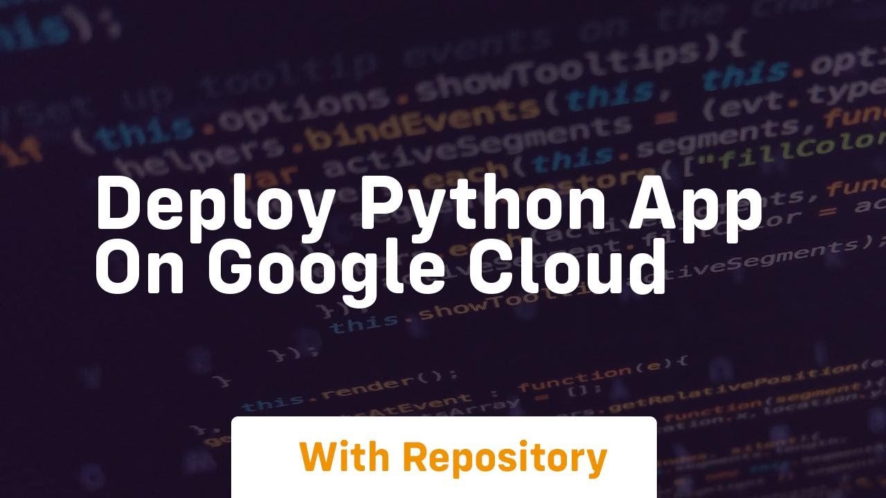 deploy python app on google cloud - YouTube