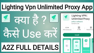Lighting Vpn Unlimited Proxy App Kaise Use Kare !! How To Use Lighting Vpn Unlimited Proxy App