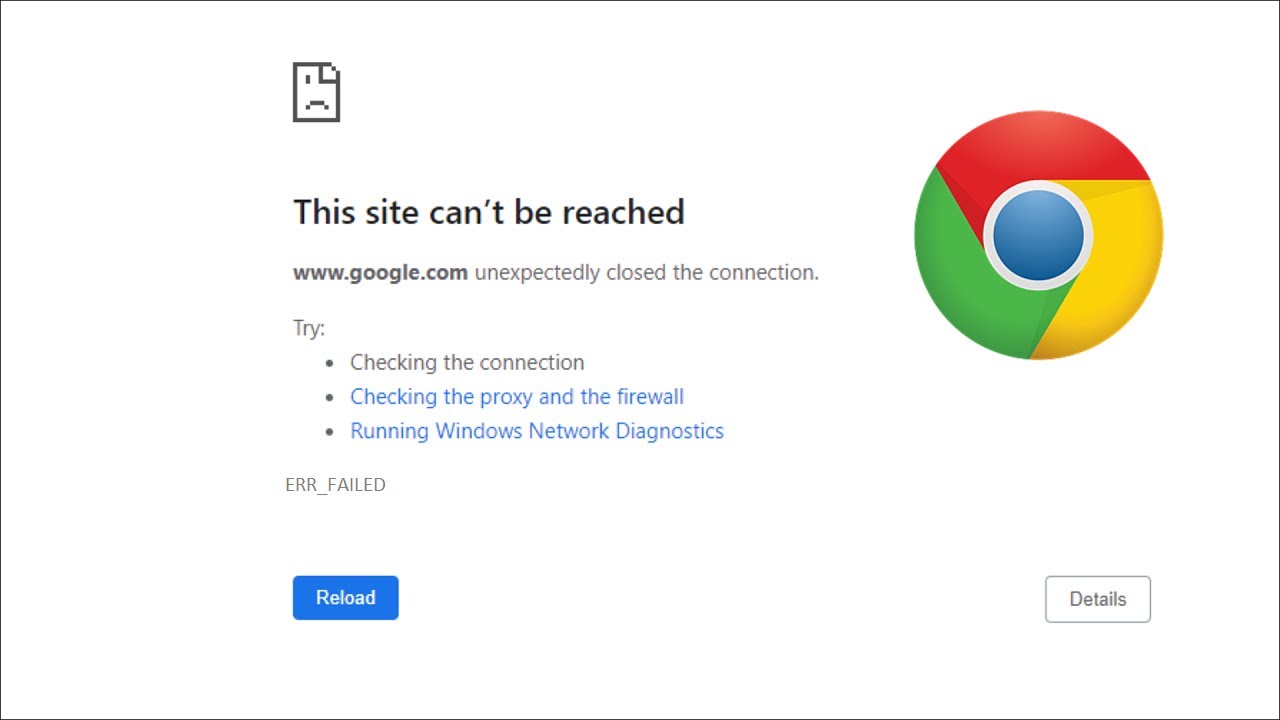 Google Chrome The Site Can T Be Reached Err Failed Windows Youtube