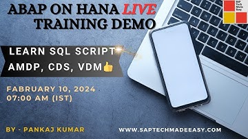 ABAP ON HANA LIVE DEMO 10th FEB 2024 at 07.00AM(IST). CDS | AMDP | NEW CDS | VDM | SQL SCRIPT