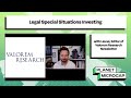 Legal special situations investing with lionel editor of valorem research newsletter