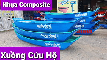 Xuồng cứu hộ bằng nhựa COMPOSITE gọn nhẹ chắc chắn - 02703 948999