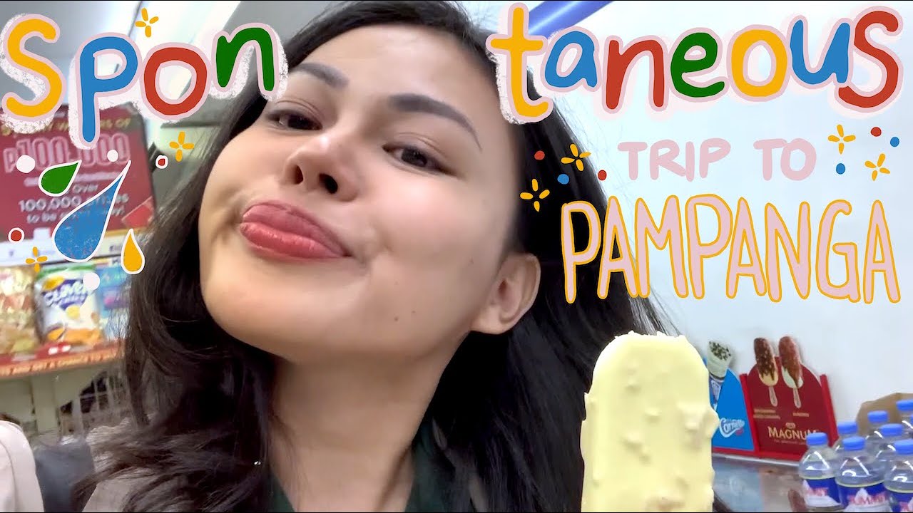 spontaneous trip to pampanga | 