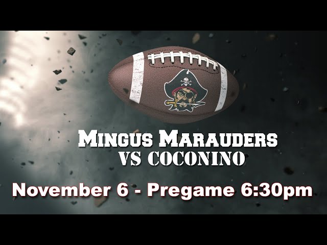 Nov 6: Mingus Football vs Coconino Panthers