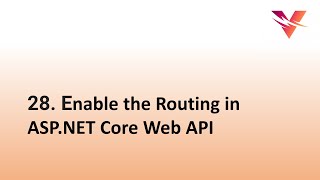How to enable the Routing in ASP.NET Core Web API | ASP.NET Core 5.0 Web API Tutorial