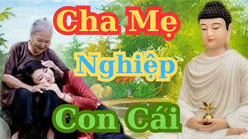 💝Lời Phật Dạy Về Con Cái Khiến Cha Mẹ Khổ Đau – Cách Hiểu & Hóa Giải