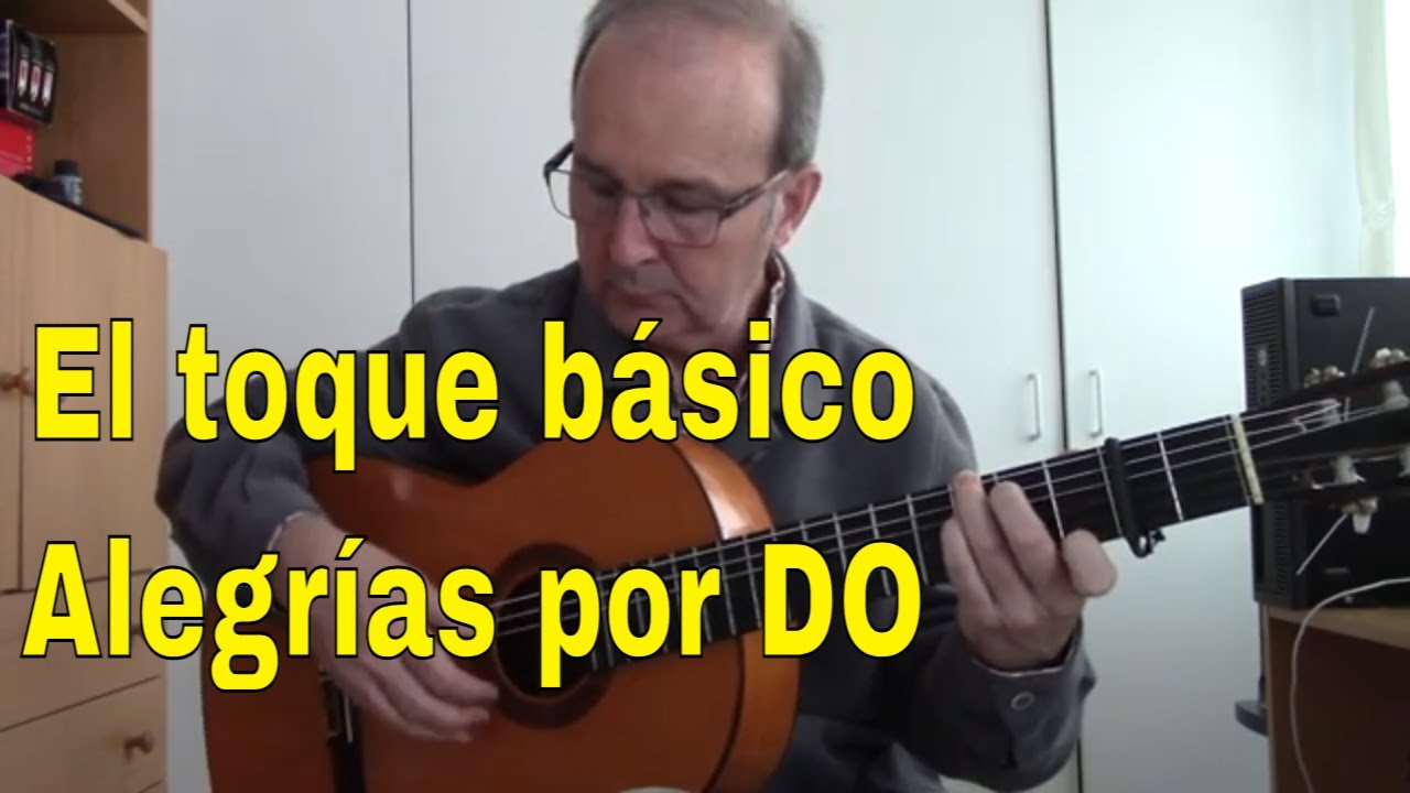 EL TOQUE BÁSICO - Alegrías por DO