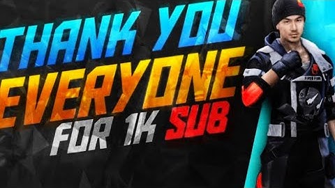 1K SubscribeR Special video Thank U All Dear Brother