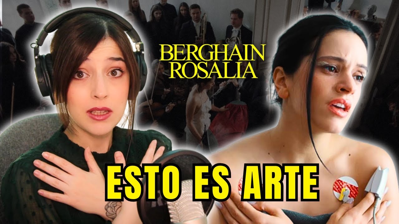 Reacciono a BERGHAIN de ROSALÍA 🤯 | Más allá de la técnica vocal