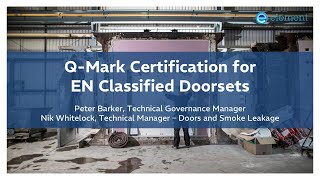BM TRADA Q-Mark EN 13501-2 Schemes for Doorset Manufacturers