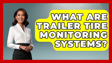 What Are Trailer Tire Monitoring Systems? - The Horses Stable