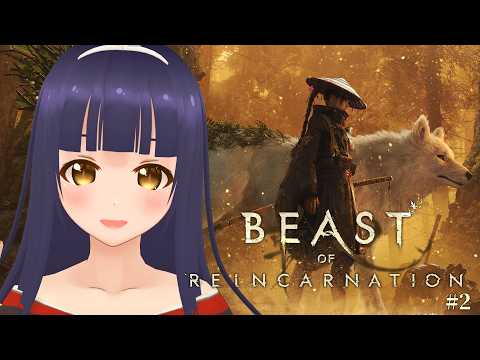 【Beast of Reincarnation】崩壊した世界でモフモフとの旅 #2【#Vtuber】