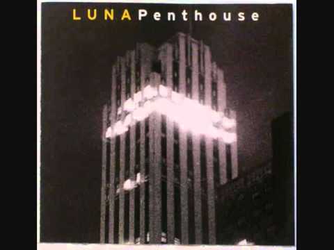 Luna - Kalamazoo (Full Album Version)