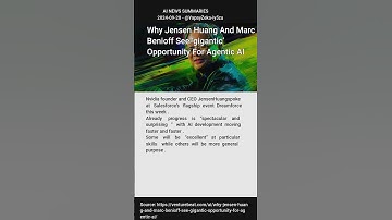 Why Jensen Huang And Marc Benioff See ‘gigantic’ Opportunity For Agentic AI