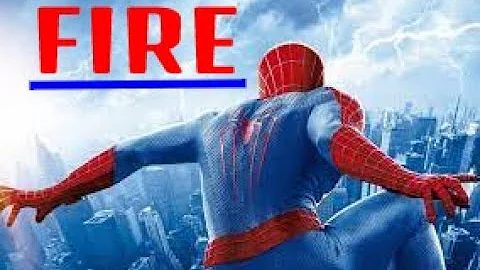 The Amazing Spider-Man | Fire (The Score)