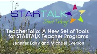 Michael Everson, Jennifer Eddy - TeacherFolio: A New Set of Tools for STARTALK Teacher Programs